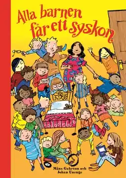 Alla barnen får ett syskon - Begagnad bok